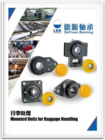 Mounted Bearing For Baggage 
Handing